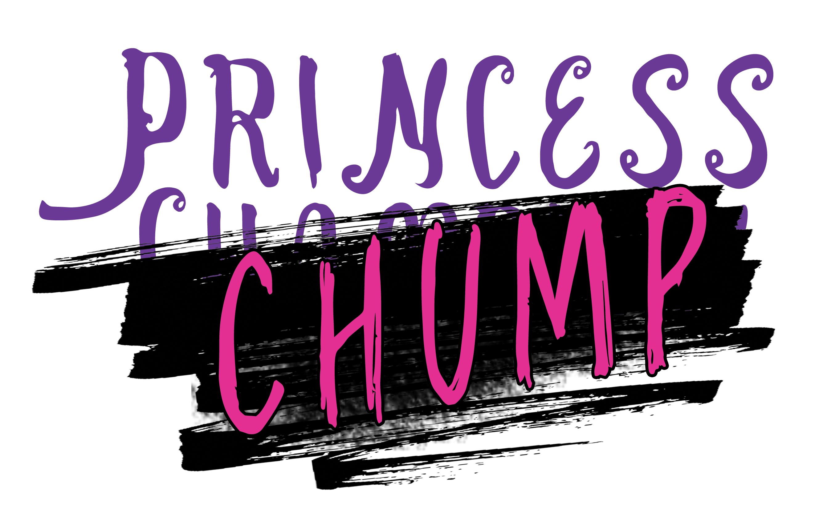 Princess Chump